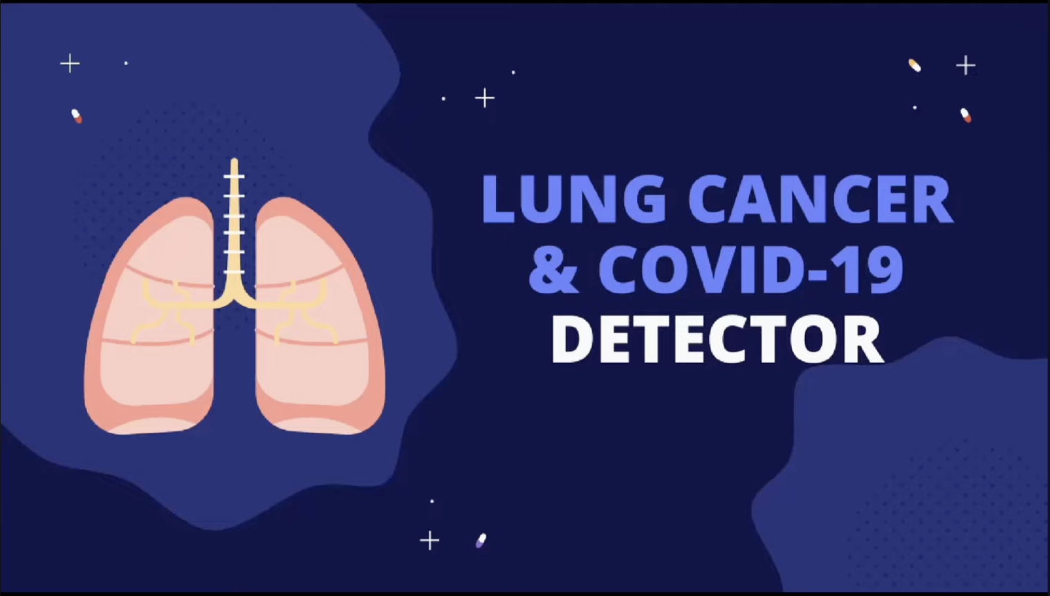 Lung Cancer & COVID-19 Detection